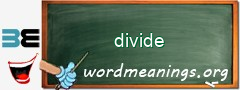 WordMeaning blackboard for divide